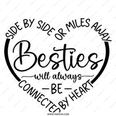 Besties Pinback Button, Side by Side Miles Away, Friendship Gift, Long Distance BFF, Connected by Heart, Birthday Present for Friend - Tawshia