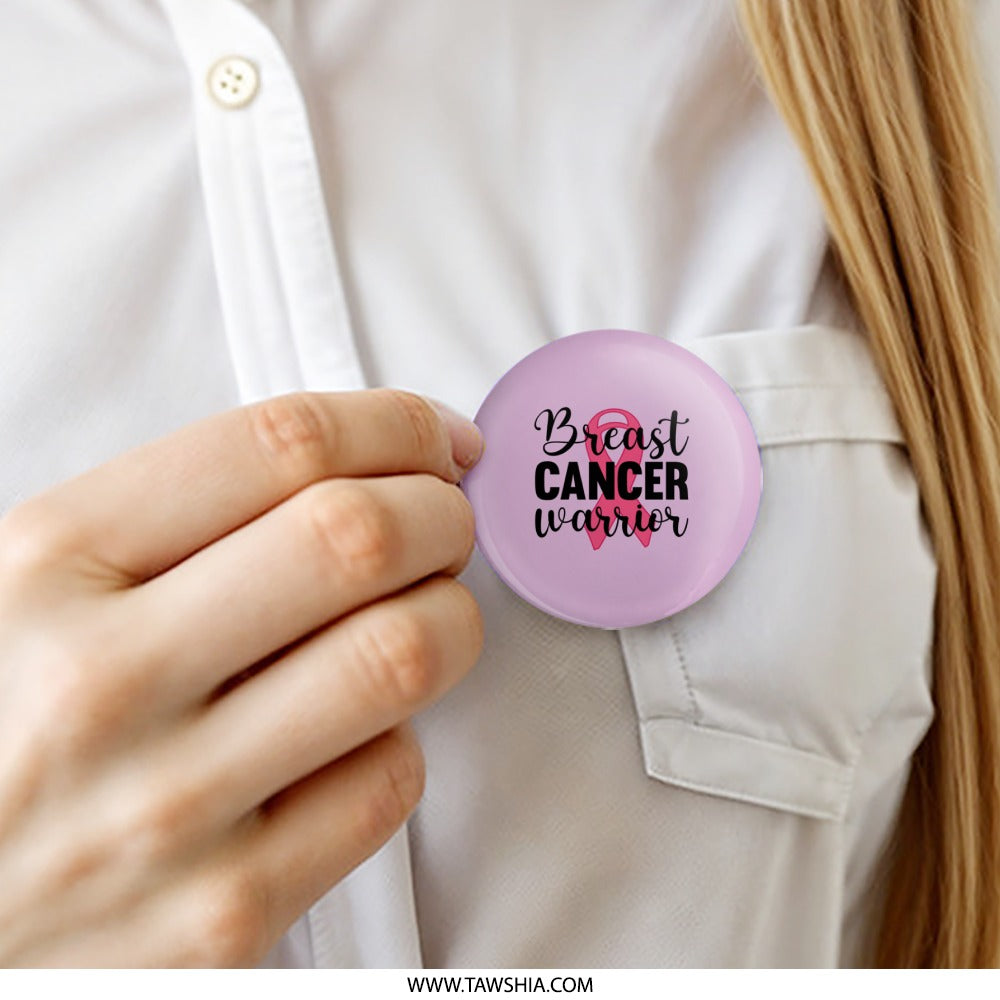 Breast Cancer Warrior Pinback, Pink Ribbon Pin, Awareness Pin, Strong Woman Gift, Survivor Gift, Breast Cancer Support, Advocate Pin - Tawshia