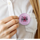 Breast Cancer Warrior Pinback, Pink Ribbon Pin, Awareness Pin, Strong Woman Gift, Survivor Gift, Breast Cancer Support, Advocate Pin - Tawshia