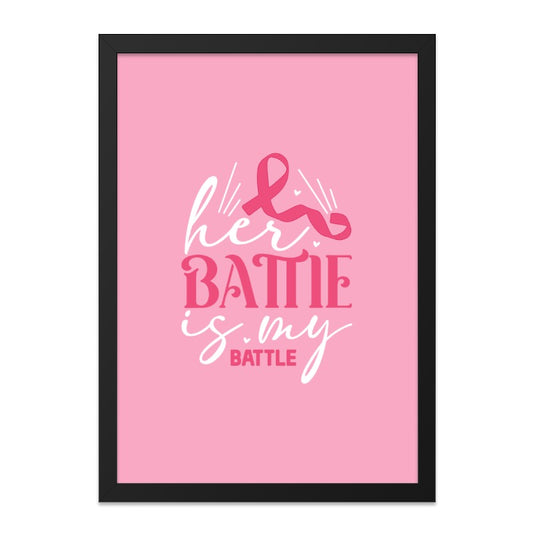 Her Battle Is My Battle Wall Art, Breast Cancer Awareness Poster, Pink Ribbon Support Print, Inspirational Wall Decor, Gift - Tawshia