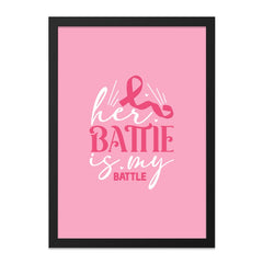 Her Battle Is My Battle Wall Art, Breast Cancer Awareness Poster, Pink Ribbon Support Print, Inspirational Wall Decor, Gift - Tawshia
