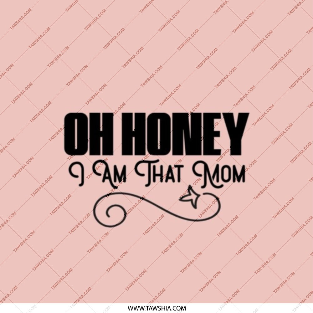 Oh Honey I Am That Mom Pocket Mirror, Funny Mom Gift, Mothers Day Present, Mom Life, Novelty Pocket Mirror, Gift For Her, Compact Mirror - Tawshia