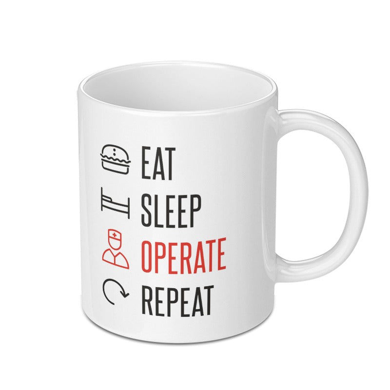 Eat Sleep Operate Repeat White Mug product
