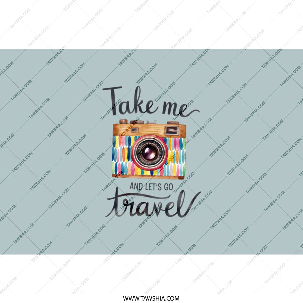 Travel Tumbler, Camera Tumbler, Take Me Travel Tumbler, Vacation Tumbler, Gift For Traveler, Wanderlust Tumbler, Adventure Tumbler - Tawshia