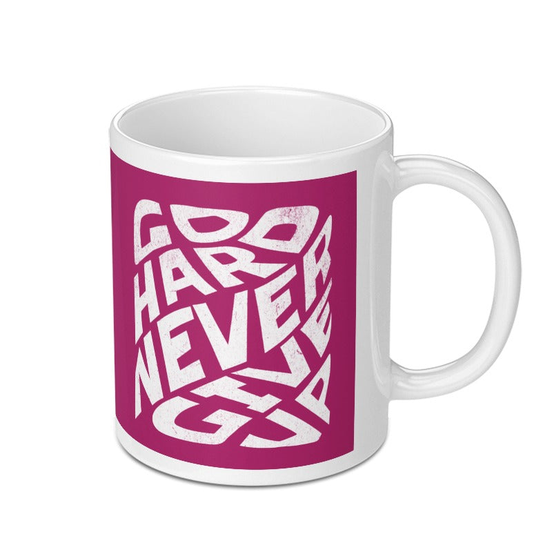 Go Hard Never Give Up Motivational Quote Mug product