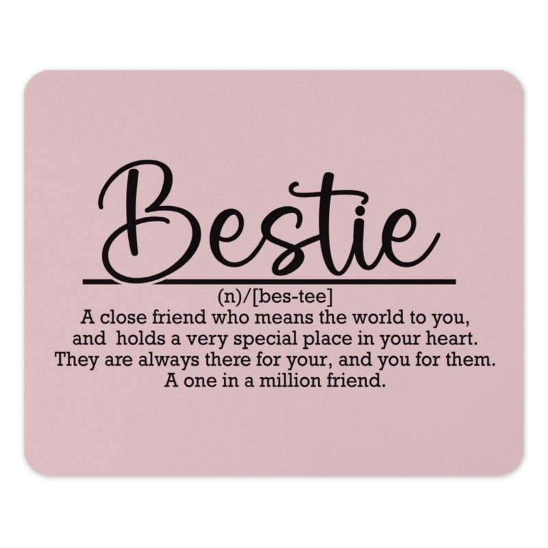 Bestie Mouse Pad, Gift for Best Friend, Friendship Definition, Cute Office Decor, Best Friend Gift Idea, Unique Gift for Friend - Tawshia
