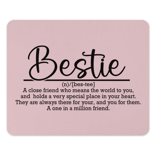Bestie Mouse Pad, Gift for Best Friend, Friendship Definition, Cute Office Decor, Best Friend Gift Idea, Unique Gift for Friend - Tawshia