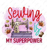 Sewing Mug, Sewing is My Superpower, Sewing Machine, Craft Mug, Seamstress Gift, Sewing Lover, Hobby Mug, Personalized Mug, Unique Mug - Tawshia