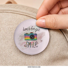Smile Pinback, Rainbow Camera Button, Motivational Quote, Photo Gift, Positive Vibes Pin, Photographer Gift, Trendy Accessory, Cute Pinback - Tawshia