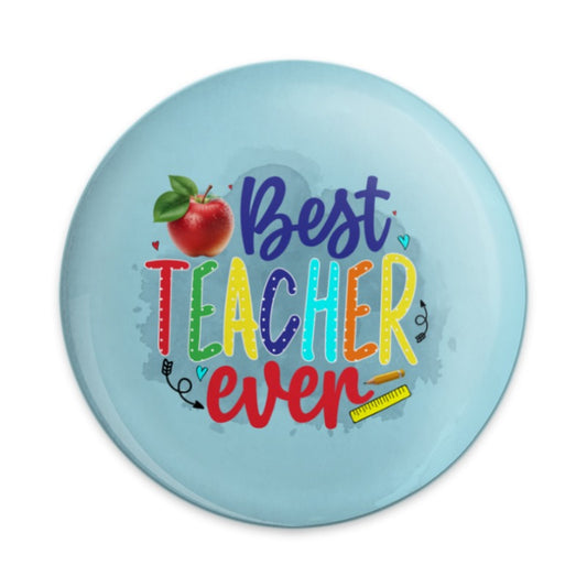 Best Teacher Ever Pinback, Teacher Appreciation Pin, End of Year Gift, Educator Pinback Button, School Pinback, Gift for Teacher - Tawshia