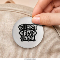 Short Best Friend Pinback Button, Cute Coffee Buddy, Friendship Gift, BFF Accessory, Funny Saying, Bestie Present, Coffee Lover Button - Tawshia