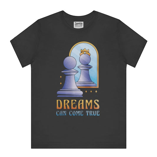 Dreams Can Come True Chess Reflection T-Shirt Product