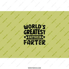 Worlds Greatest Farter Tumbler, Funny Dad Gift, Fathers Day Present, Novelty Tumbler, Joke Gift for Dad, Gag Tumbler, Unique Dad Tumbler - Tawshia