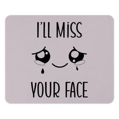 Ill Miss Your Face Mouse Pad, Goodbye Gift, Farewell Gift, Gift For Coworker, Funny Mousepad, Leaving Gift, Custom Mouse Pad, Desk - Tawshia