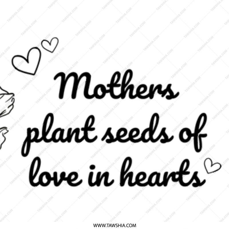 Mothers Day Gift Mug, Mothers Plant Seeds Of Love In Hearts Mug, Best Mother Gift Mug, Heart Mug, Mom Mug, Gift For Her, Coffee Mug - Tawshia