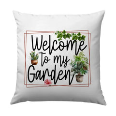 Welcome To My Garden Pillow, Botanical Decor, Garden Lover Gift, Plant Pillow, Greenery Accent Pillow, Home Decor, Gardening Theme Pillow - Tawshia