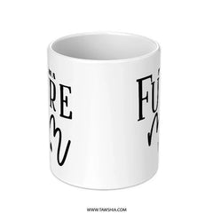 Future Mom Mug, New Mom Gift, Pregnancy Reveal, Expecting Mug, Mother's Day Gift, Gift For Wife, Pregnant Mug, Baby Shower Gift - Tawshia