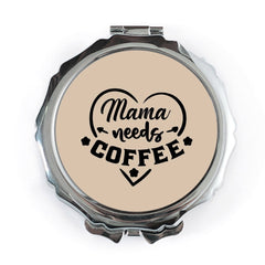 Mama Needs Coffee Pocket Mirror, Mom Life Mirror, Coffee Lover Gift, Funny Mom Gift, Handbag Mirror, Makeup Mirror, Cute Mirror - Tawshia