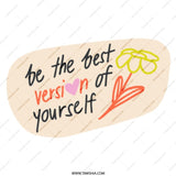Best Version Mug, Motivational Gift, Positive Affirmation Mug, Inspirational Coffee Mug, Self Love Mug, Floral Mug, Gift for Her - Tawshia