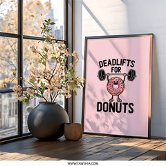Funny Donut Framed Wall Art, Deadlifts for Donuts, Gym Art Print, Cute Food Pun, Cartoon Donut, Weightlifting Decor, Doughnut - Tawshia