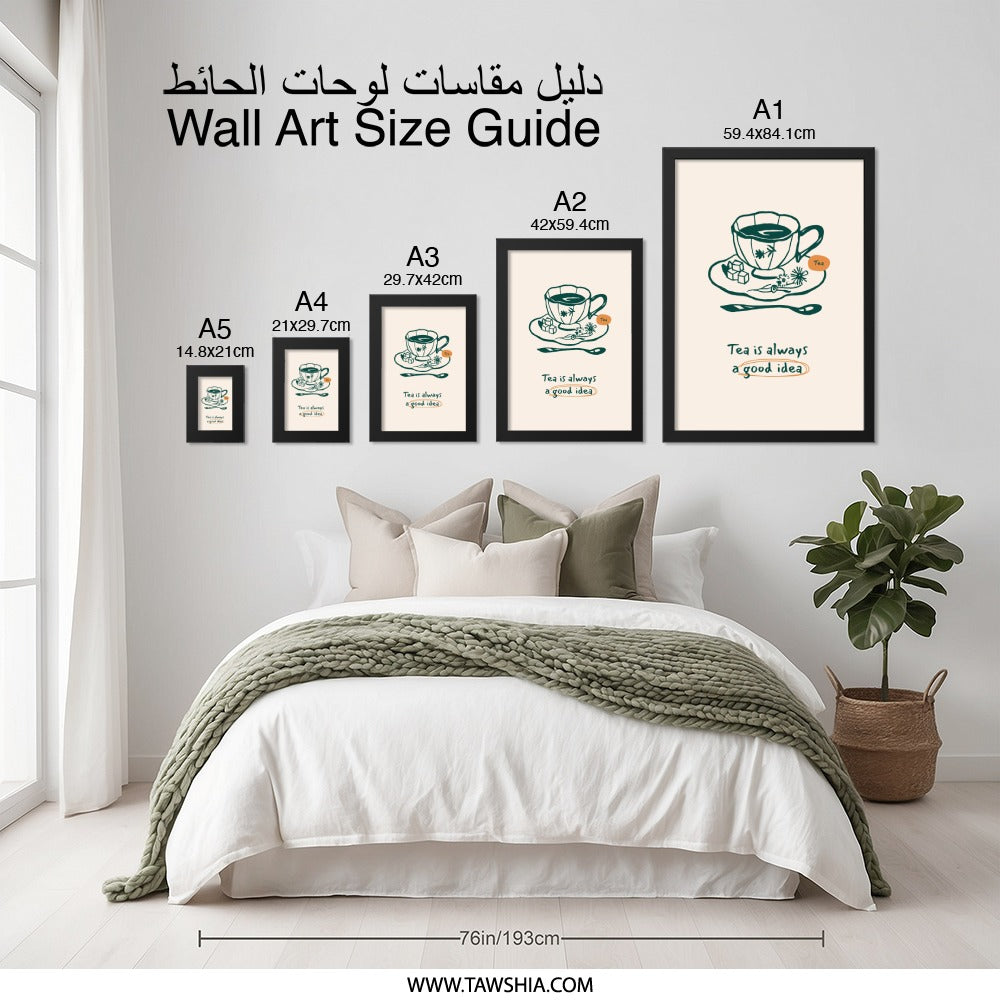 Tea Is Always A Good Idea Wall Art, Kitchen Decor, Tea Cup Print, Beverage Poster, Drink Lover Gift, Modern Minimalist Wall Decor - Tawshia