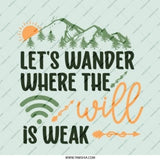 Lets Wander Weak Wifi Pinback Button, Adventure Awaits, Hiking Gift, Wanderlust Accessories, Travel Motivation, Nature Lover Button - Tawshia