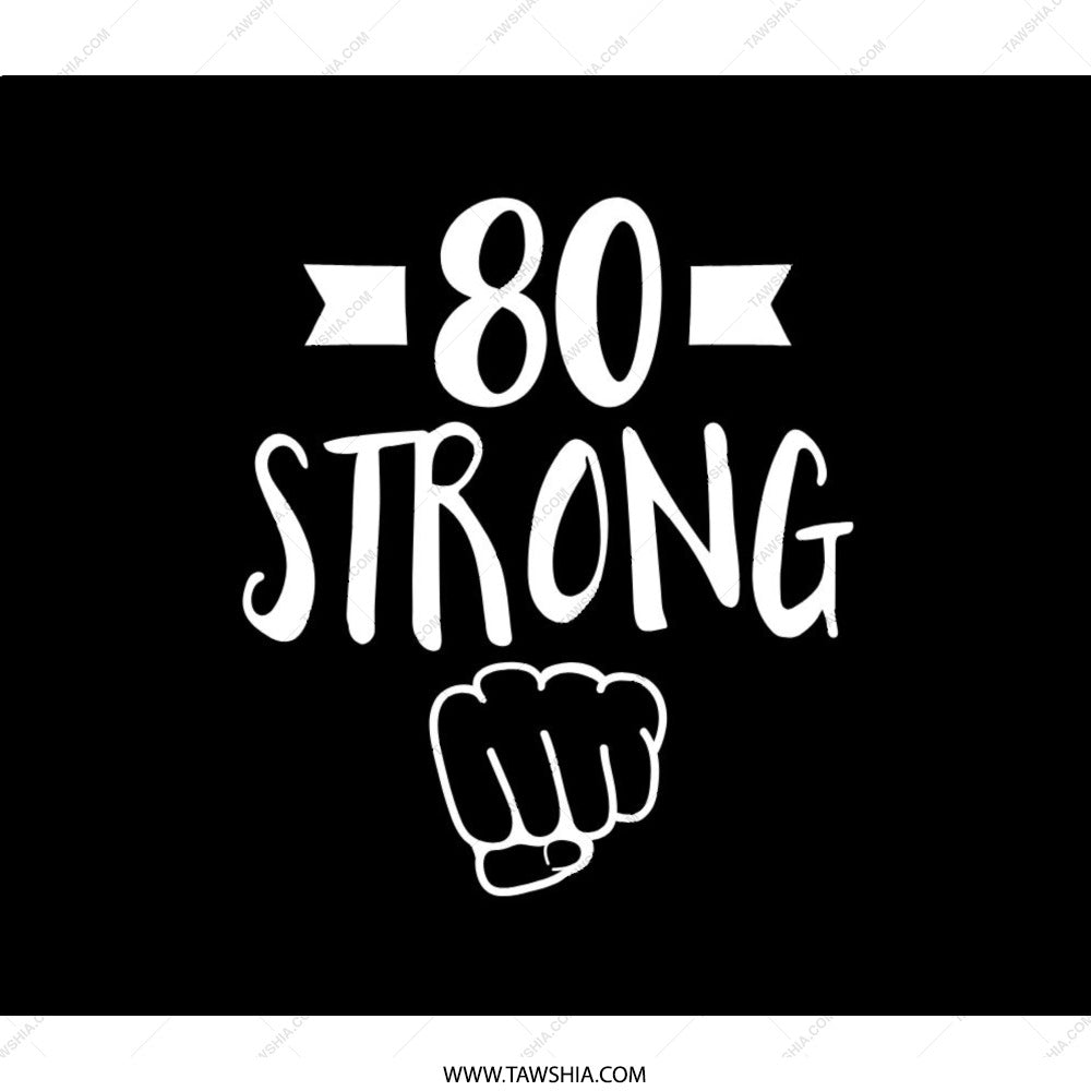 80 Strong Backpack, Birthday Gift Idea, Milestone Birthday Backpack, Age Proud, Powerful 80, Celebration Gift Backpack, Unique Backpack - Tawshia