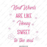 Kind Words Honey Sweet Soul Tote Bag, Inspirational Quote Bag, Positive Message Shopper Bag, Cute Floral Design, Gift for Her - Tawshia