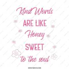 Kind Words Honey Sweet Soul Tote Bag, Inspirational Quote Bag, Positive Message Shopper Bag, Cute Floral Design, Gift for Her - Tawshia