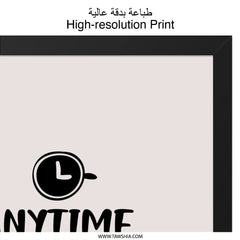 Coffee Wall Art, Anytime Is Coffee Time Print, Kitchen Wall Decor, Coffee Lover Gift, Home Decor, Coffee Quote Art, Modern Wall Art - Tawshia