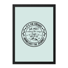 Friends Wall Art, Motivational Art Print, Friendship Quote Decor, Inspirational Home Decor, Journey Gift - Tawshia