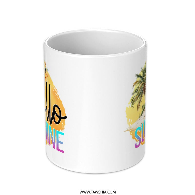 Hello Sunshine Mug, Beach Mug, Summer Mug, Palm Tree Mug, Tropical Mug, Vacation Gift Idea, Coffee Mug, Tea Mug, Motivational Mug - Tawshia