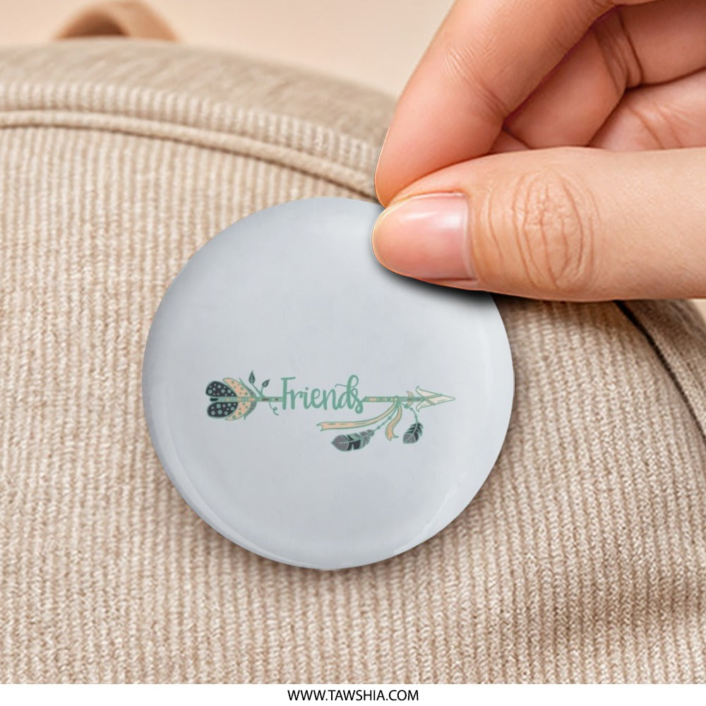 Friends Arrow Pinback Button, Friendship Gift, Best Friend Button, Arrow Button, Unique Gift, Trendy Badge, Friend Badge, Cute Pinback - Tawshia