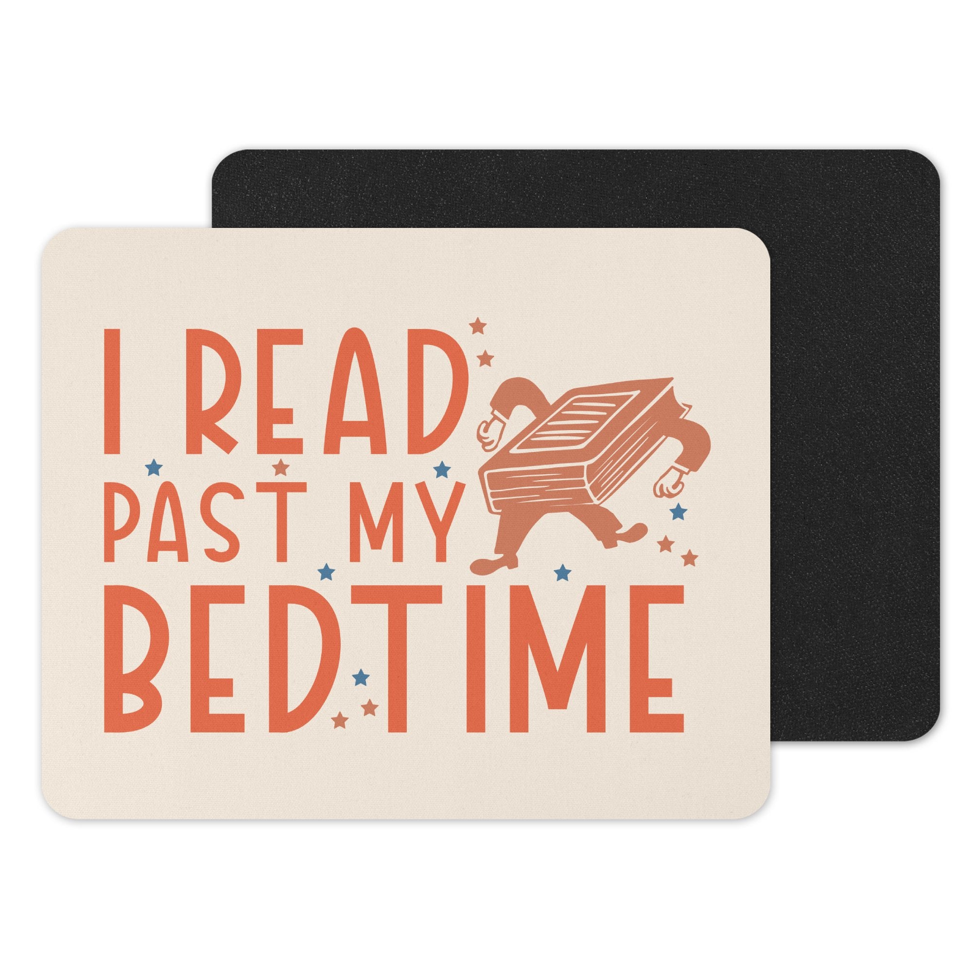 I Read Past My Bedtime Decorative Mouse Pad product type