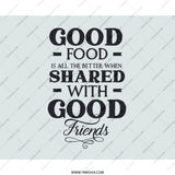 Good Food Good Friends Mouse Pad, Kitchen Decor, Office Gift, Sharing Food, Foodie Gift, Desk Accessory, Friend Gift, Positive Quote - Tawshia
