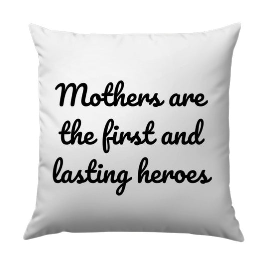 Mothers are Heroes Pillow, Mother's Day Gift, Mom Appreciation Pillow, Unique Home Decor, Decorative Pillow, Gift for Mother, Hero Pillow - Tawshia