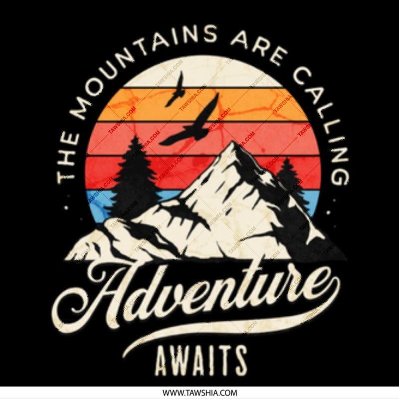 The Mountains Are Calling Adventure Awaits product