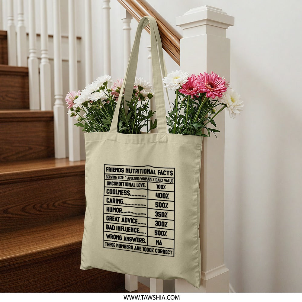Friends Nutritional Facts Tote Bag, Funny Friendship Gift, Best Friends Gift, Bestie Birthday, Gift for Best Friend, Cool Woman Bag - Tawshia