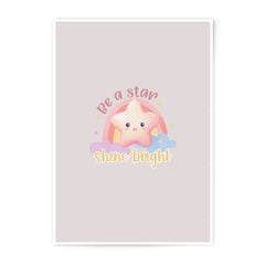 Be a Star Photographic Prints, Nursery Decor, Kawaii Art, Positive Quote, Childrens Room Art, Shine Bright, Pastel Decor - Tawshia