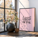 Friendship Wall Art, Sweet Friendship Refreshes The Soul, Inspirational Quote Print, Best Friend Gift, Modern Wall Decor, Home Decor - Tawshia