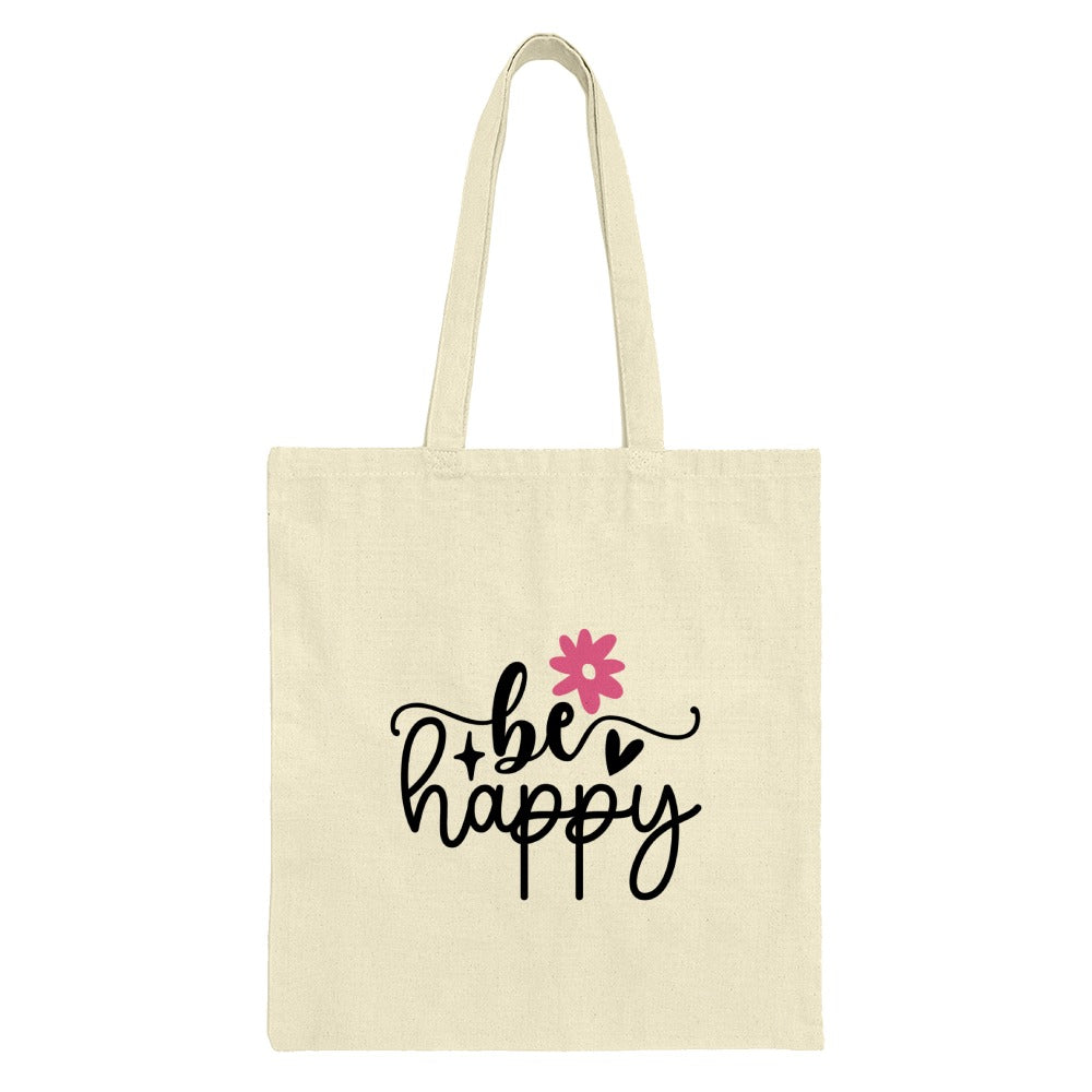 Be Happy Tote Bag, Floral Design, Motivational Tote, Everyday Tote, Trendy Canvas Bag, Positive Vibes, Gift for Her, Cute Reusable Bag - Tawshia