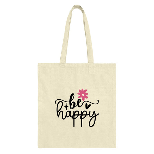 Be Happy Tote Bag, Floral Design, Motivational Tote, Everyday Tote, Trendy Canvas Bag, Positive Vibes, Gift for Her, Cute Reusable Bag - Tawshia