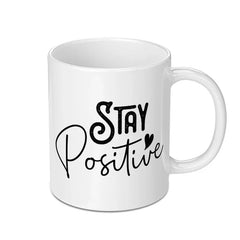Stay Positive Coffee Mug, Inspirational Mug, Gift Idea, Motivational Mug, Daily Reminder, Positive Vibes, Encouragement Mug - Tawshia