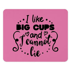 Big Cups Mouse Pad, Funny Quote Mousepad, Gift Idea, Office Decor, Desk Accessory, I Like Big Cups and I Cannot Lie, Pink Mouse Pad - Tawshia