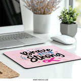Brave Strong Mouse Pad, Breast Cancer Awareness Gift, Pink Ribbon Support, Motivation Desk Decor, Survivor Present, Fight Like A Girl - Tawshia