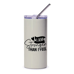 I Am Stronger Tumbler, Inspirational Quote Tumbler, Motivational Tumbler, Gift for Her, Positive Affirmation, Encouragement Gift - Tawshia
