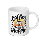Coffee Makes Me Happy Mug, Cute Coffee Cup, Coffee Lover Gift, Funny Coffee Mug, Novelty Mug, Gift for Friend, Caffeine Mug, Cute Mug - Tawshia