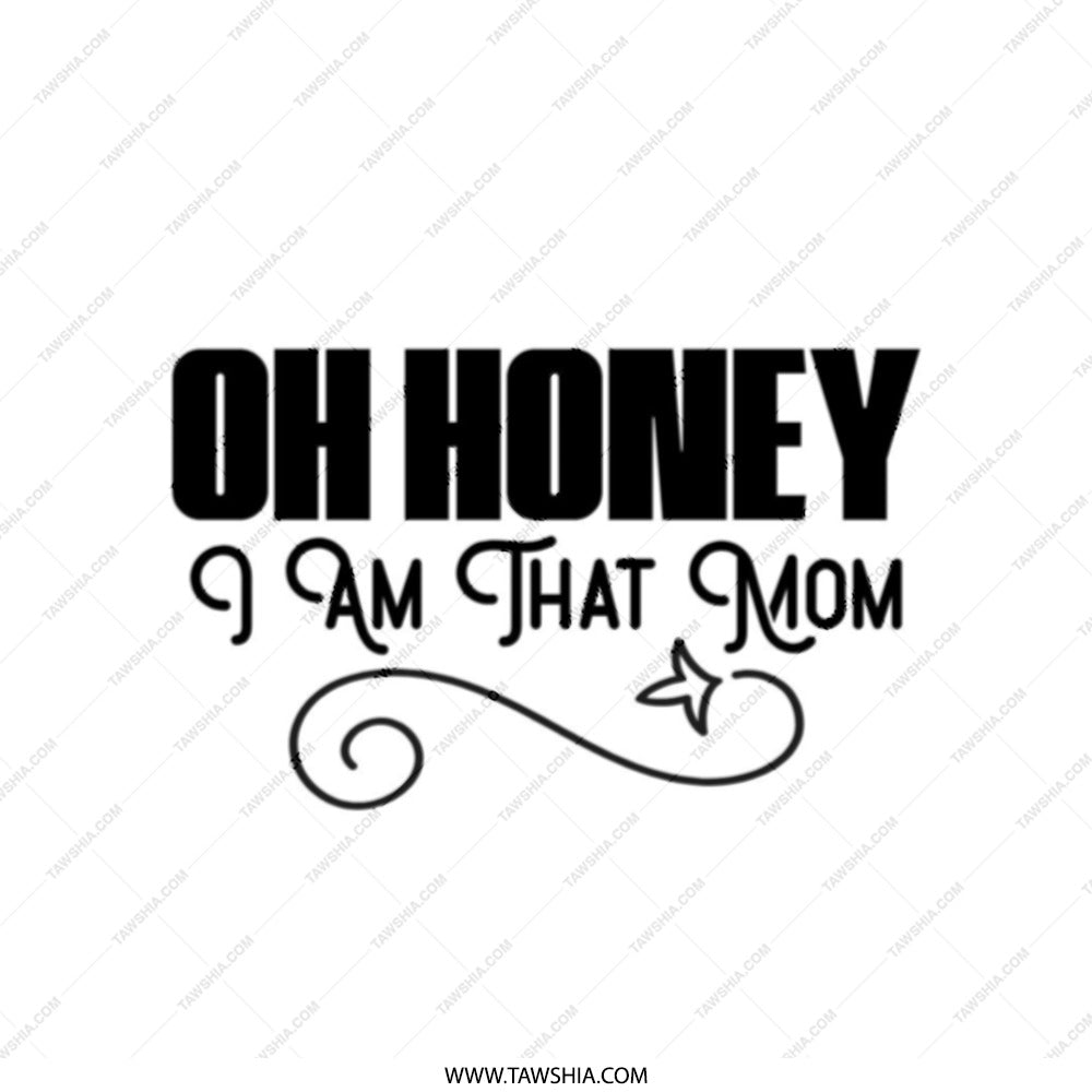 Oh Honey I Am That Mom Tote Bag, Funny Mom Bag, Mother's Day Gift, Cute Mom Design, Gift For Mom, Mom Life, Canvas Tote Bag - Tawshia