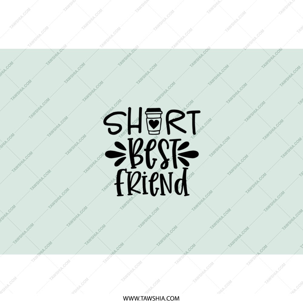 Short Best Friend Tumbler, Coffee Lover Gift, BFF Tumbler, Funny Friend Gift, Friendship Tumbler, Cute Present Idea - Tawshia