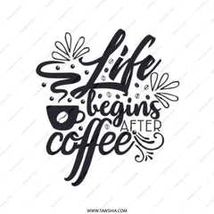 Life Begins After Coffee Tote Bag, Coffee Lover Gift, Motivation Quote Bag, Book Bag, Reusable Grocery Bag, Shopping Bag, Coffee Cup Design - Tawshia